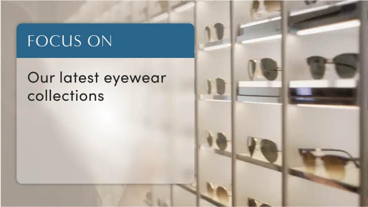 Our Latest Eyewear Collections video preview